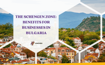 The Schengen Zone: Benefits for Businesses in Bulgaria - Leinonen Bulgaria