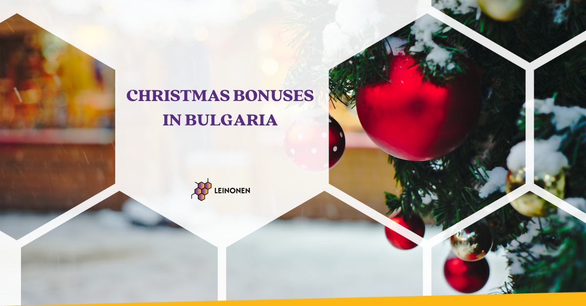 Christmas Bonuses in Bulgaria - Leinonen