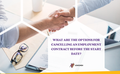 What are the options for cancelling an employment contract before the start date? - Leinonen
