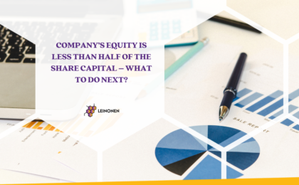 COMPANY’S EQUITY IS LESS THAN HALF OF THE SHARE CAPITAL – WHAT TO DO NEXT? - Leinonen