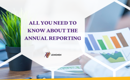 All You Need to Know About the Annual Reporting - Leinonen