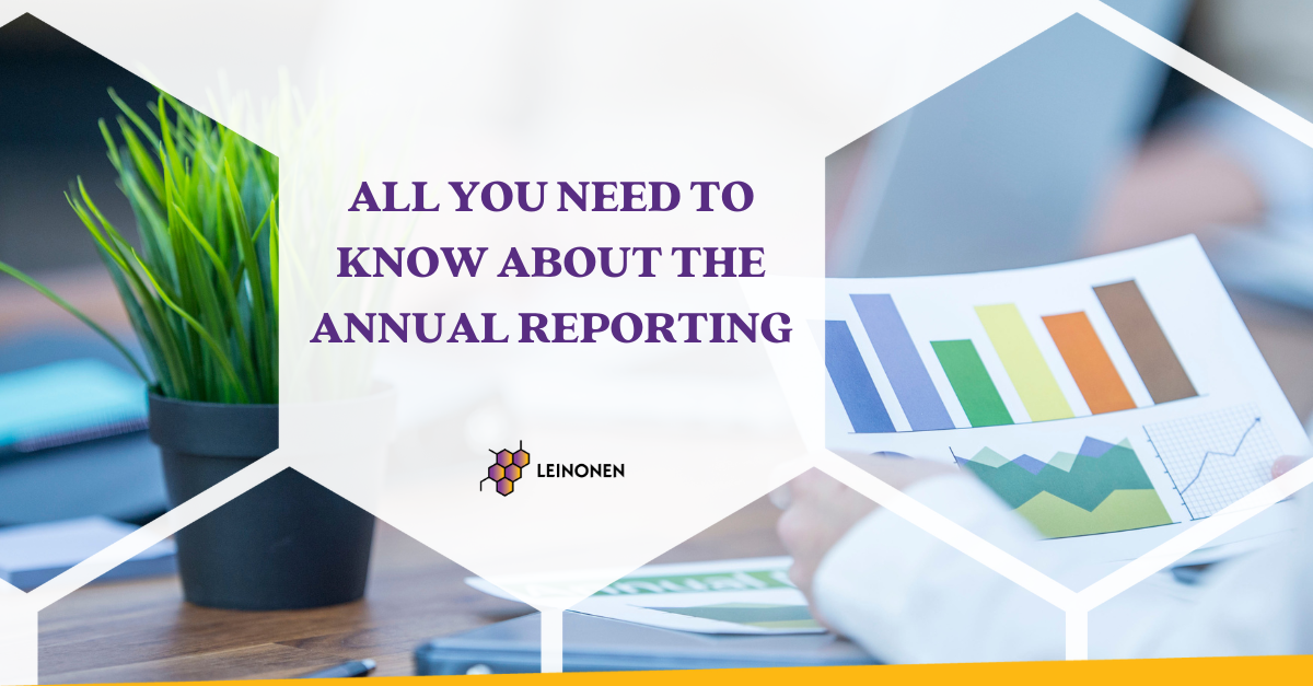 All You Need to Know About the Annual Reporting - Leinonen