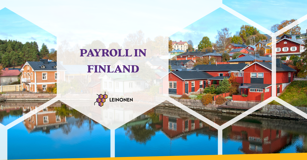 Payroll in Finland: Taxes, Regulations, and Important Considerations - Leinonen