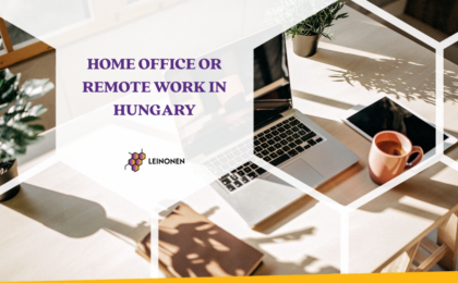 Home Office or Remote Work in Hungary - Leinonen