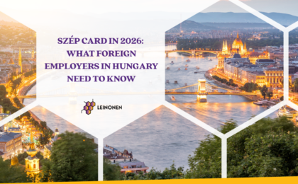 SZÉP Card in 2026: What Foreign Employers in Hungary Need to Know - Leinonen Hungary