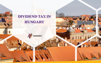 Dividend Tax in Hungary - Leinonen Hungary