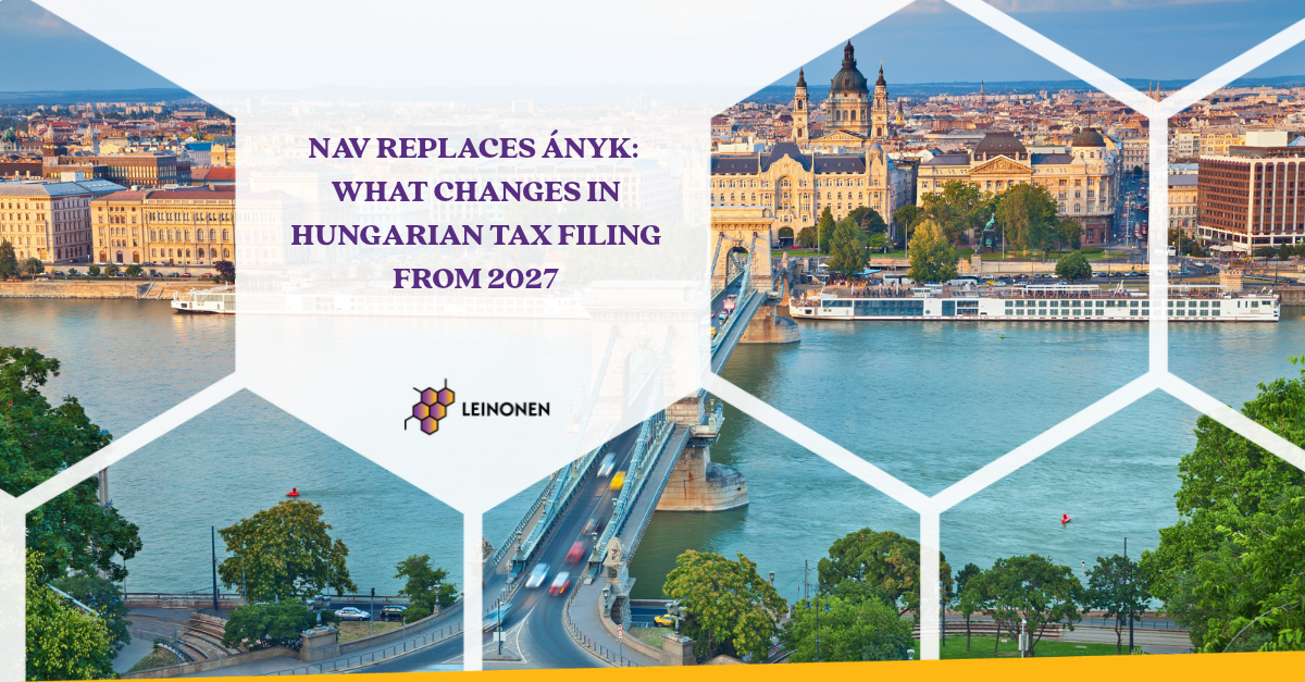 NAV Replaces ÁNYK: What Changes in Hungarian Tax Filing From 2027 - Leinonen Hungary