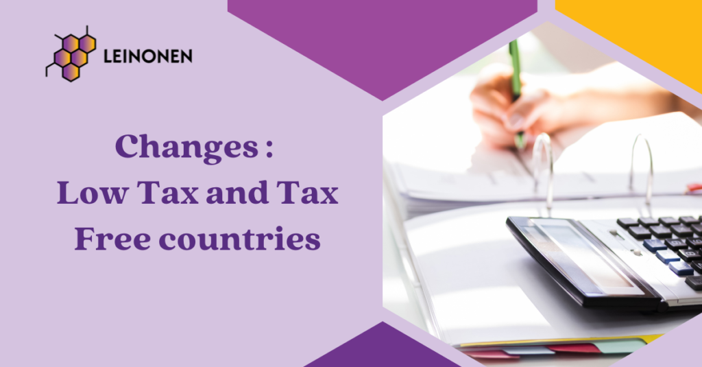 CHANGES IN REGULATIONS CONCERNING LOWTAX AND TAXFREE COUNTRIES