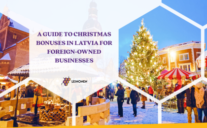A Guide to Christmas Bonuses in Latvia for Foreign-owned Businesses - Leinonen