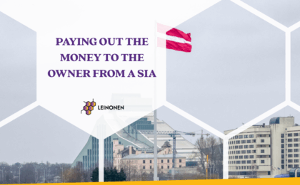 PAYING OUT THE MONEY TO THE OWNER FROM A SIA - Leinonen Latvia