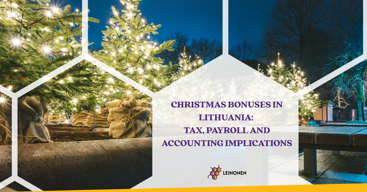 Christmas Bonuses in Lithuania: Tax, Payroll and Accounting Implications - Leinonen