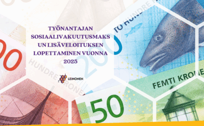 Työnantajan sosiaalivakuutusmaksun lisäveloituksen lopettaminen vuonna 2025 - Leinonen