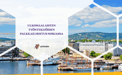 Ulkomaalaisten työntekijöiden palkkailmoitus Norjassa - Leinonen