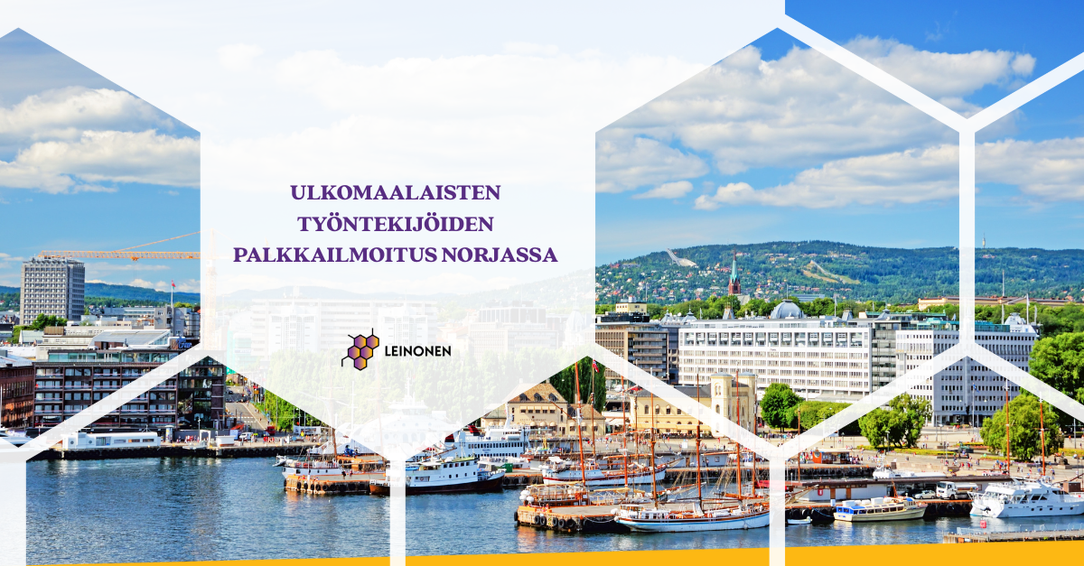 Ulkomaalaisten työntekijöiden palkkailmoitus Norjassa - Leinonen