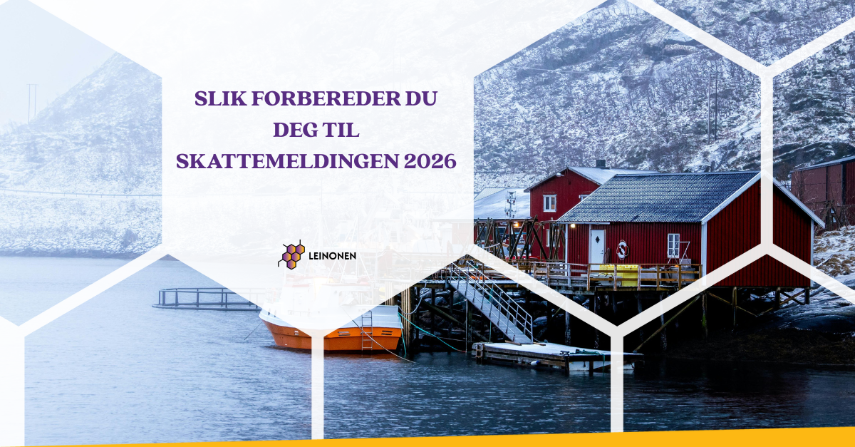 Slik forbereder du deg til skattemeldingen 2026 - Leinonen Norway