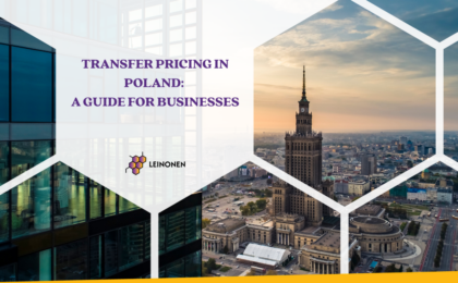 Transfer Pricing in Poland: A Guide for Businesses - Leinonen Poland