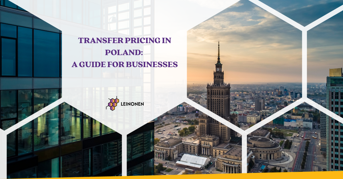 Transfer Pricing in Poland: A Guide for Businesses - Leinonen Poland