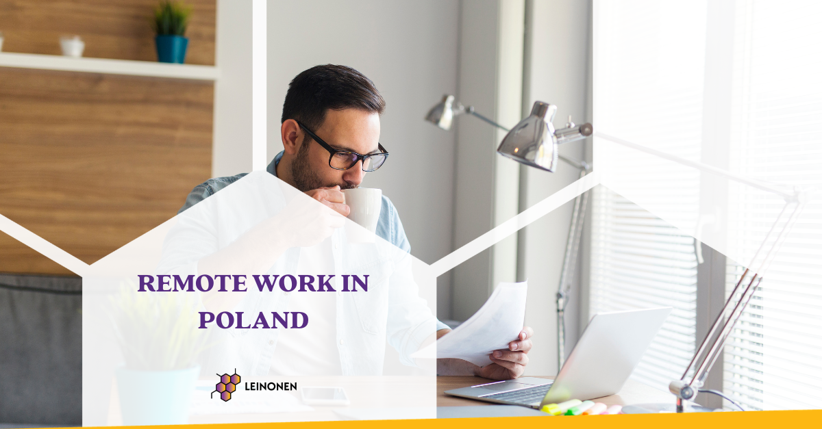 REMOTE WORK IN POLAND - Leinonen