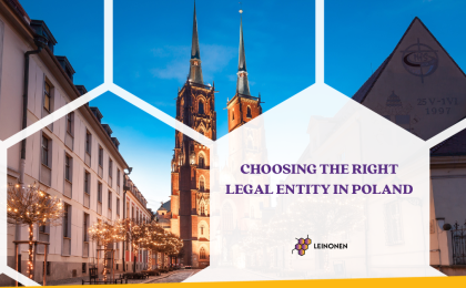 Choosing the Right Legal Entity in Poland - Leinonen
