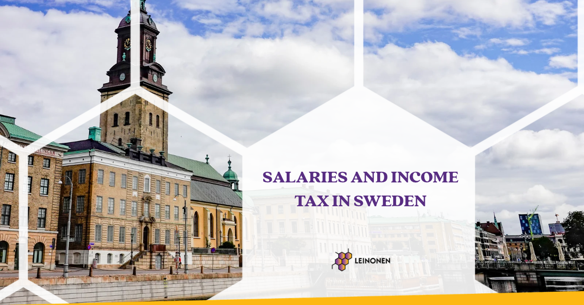 Salaries and Income Tax in Sweden - Leinonen Sweden