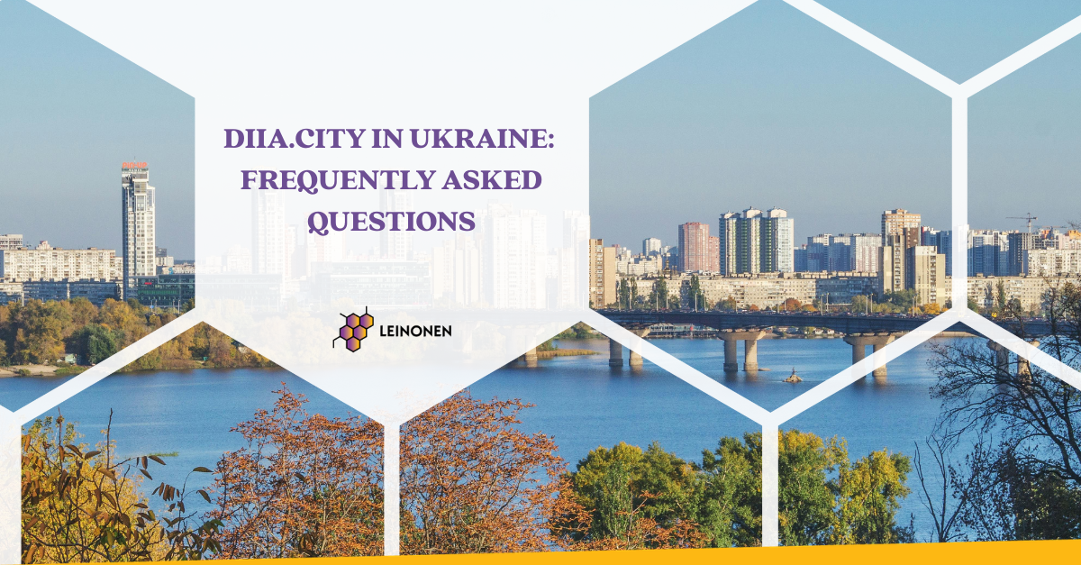 Diia.City in Ukraine: Frequently Asked Questions - Leinonen Ukraine